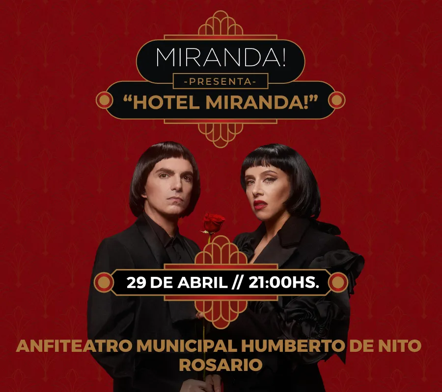 Miranda! Presenta Hotel Miranda.